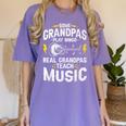 Some Grandpas Play Bingo Real Grandpas Teach Music Teacher Women's Comfort Colors T-Shirt Violet