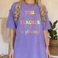 Groovy This Teacher Is Glowing Hello Summer End Of School Women's Comfort Colors T-Shirt Violet Groovy This Teacher Is Glowing Hello Summer End Of School Women's Comfort Colors T-Shirt Violet