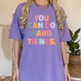 You Can Do Hard Things Teacher For Men Women Girls Kids Women's Comfort Colors T-Shirt Violet