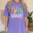 Hello Fifth Grade Teacher Student 5th Grade Back To School Women's Comfort Colors T-Shirt Violet Hello Fifth Grade Teacher Student 5th Grade Back To School Women's Comfort Colors T-Shirt Violet