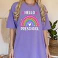 Hello Preschool Teacher Student Girls Rainbow Back To School Women's Comfort Colors T-Shirt Violet Hello Preschool Teacher Student Girls Rainbow Back To School Women's Comfort Colors T-Shirt Violet