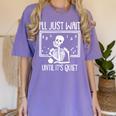 Ill Just Wait Until Its Quiet Teacher Lazy Halloween Costume Women's Comfort Colors T-Shirt Violet Ill Just Wait Until Its Quiet Teacher Lazy Halloween Costume Women's Comfort Colors T-Shirt Violet