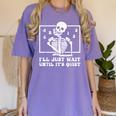 I'Ll Just Wait Until It's Quiet Teacher Men Women Women's Comfort Colors T-Shirt Violet I'Ll Just Wait Until It's Quiet Teacher Men Women Women's Comfort Colors T-Shirt Violet