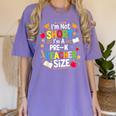 I'm Not Short I'm A Pre-K Teacher Size Back To School Women's Comfort Colors T-Shirt Violet I'm Not Short I'm A Pre-K Teacher Size Back To School Women's Comfort Colors T-Shirt Violet