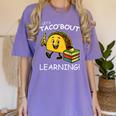 Let's Taco Bout Learning Back To School Teacher Kids Women's Comfort Colors T-Shirt Violet Let's Taco Bout Learning Back To School Teacher Kids Women's Comfort Colors T-Shirt Violet