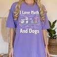 I Love Maths And Dogs Puppy Dog Lover Teacher Student Women's Comfort Colors T-Shirt Violet I Love Maths And Dogs Puppy Dog Lover Teacher Student Women's Comfort Colors T-Shirt Violet