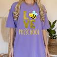 Love Preschool Back To School Yellow Bee Preschool Teacher For Men Women Girls Kids Women's Comfort Colors T-Shirt Violet