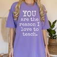 Love To Teach Positive Affirmation Kind Motivational Teacher Women's Comfort Colors T-Shirt Violet