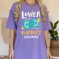 Lower Teacher's Salaries For Men Women Girls Kids Women's Comfort Colors T-Shirt Violet