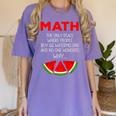 Math Watermelon Calculation Joke Teacher Student Women's Comfort Colors T-Shirt Violet Math Watermelon Calculation Joke Teacher Student Women's Comfort Colors T-Shirt Violet