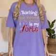 Music Teacher Teaching Music Is My Forte For Music Lovers Women's Comfort Colors T-Shirt Violet