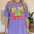 No Taki When Teacher Taki Education Classroom Teacher For Men Women Girls Kids Women's Comfort Colors T-Shirt Violet No Taki When Teacher Taki Education Classroom Teacher For Men Women Girls Kids Women's Comfort Colors T-Shirt Violet