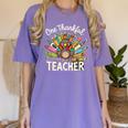One Thankful Teacher Cute Thanksgiving Turkey School Women's Comfort Colors T-Shirt Violet