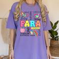 Para Paraprofessional Paraeducator Teacher Back To School Women's Comfort Colors T-Shirt Violet Para Paraprofessional Paraeducator Teacher Back To School Women's Comfort Colors T-Shirt Violet