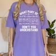 What Part Of Don't You Understand Math Teacher Women's Comfort Colors T-Shirt Violet What Part Of Don't You Understand Math Teacher Women's Comfort Colors T-Shirt Violet