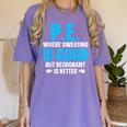 PE Teacher Art For Men Women Gym Teacher Appreciation Women's Comfort Colors T-Shirt Violet
