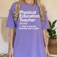 Physical Education Teacher Definition Sports PE School Women's Comfort Colors T-Shirt Violet