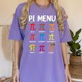Pi Menu 314 Pi Symbol Math Teacher Happy Pi Day Women's Comfort Colors T-Shirt Violet Pi Menu 314 Pi Symbol Math Teacher Happy Pi Day Women's Comfort Colors T-Shirt Violet