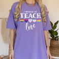 I Promise To Teach Love LGBT-Q Pride Proud Ally Teacher Women's Comfort Colors T-Shirt Violet I Promise To Teach Love LGBT-Q Pride Proud Ally Teacher Women's Comfort Colors T-Shirt Violet