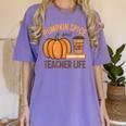 Pumpkin Spice And Teacher Life Halloween Teacher Women's Comfort Colors T-Shirt Violet Pumpkin Spice And Teacher Life Halloween Teacher Women's Comfort Colors T-Shirt Violet