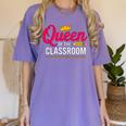 Queen Of The Classroom Teacher Women's Comfort Colors T-Shirt Violet Queen Of The Classroom Teacher Women's Comfort Colors T-Shirt Violet