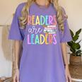 Readers Are Leaders Reading Book Lovers Teacher Women Kids Women's Comfort Colors T-Shirt Violet