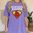 Real Superheroes Don't Wear Capes Teacher Shirt Teaching Te Women's Comfort Colors T-Shirt Violet Real Superheroes Don't Wear Capes Teacher Shirt Teaching Te Women's Comfort Colors T-Shirt Violet