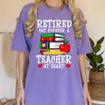Retired But Forever a Teacher At Heart Teacher Retirement Women's Comfort Colors T-Shirt Violet