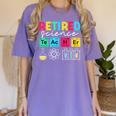 Retired Science Teacher Periodic Table Teacher Life Women's Comfort Colors T-Shirt Violet