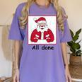Retro All Done Christmas Special Ed Teacher Team Santa Women Women's Comfort Colors T-Shirt Violet Retro All Done Christmas Special Ed Teacher Team Santa Women Women's Comfort Colors T-Shirt Violet