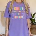 Retro Solve The Problem 67 Meme Joke Math Teacher Women's Comfort Colors T-Shirt Violet Retro Solve The Problem 67 Meme Joke Math Teacher Women's Comfort Colors T-Shirt Violet