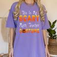 This Is My Scary Math Teacher Costume Halloween Women's Comfort Colors T-Shirt Violet