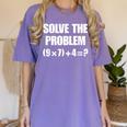 Solve The Problem 67 Teacher Women's Comfort Colors T-Shirt Violet Solve The Problem 67 Teacher Women's Comfort Colors T-Shirt Violet