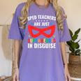 SPED Teacher Are Just Superheroes Disguise Special Education Women's Comfort Colors T-Shirt Violet SPED Teacher Are Just Superheroes Disguise Special Education Women's Comfort Colors T-Shirt Violet