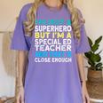 Superhero & Special Education Teacher Men Women Women's Comfort Colors T-Shirt Violet
