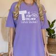 T Is For Teacher And Tacos For Teacher & Tacos Lovers Men Women Girls Kids Women's Comfort Colors T-Shirt Violet