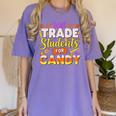 Teacher Cute Will Trade Students For Candy Halloween Costume Women's Comfort Colors T-Shirt Violet Teacher Cute Will Trade Students For Candy Halloween Costume Women's Comfort Colors T-Shirt Violet