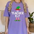 The Teacher Elf Matching Family Christmas Women's Comfort Colors T-Shirt Violet The Teacher Elf Matching Family Christmas Women's Comfort Colors T-Shirt Violet