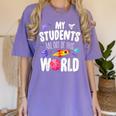 Teacher Tee My Students Are Out Of This World Space Women's Comfort Colors T-Shirt Violet Teacher Tee My Students Are Out Of This World Space Women's Comfort Colors T-Shirt Violet