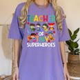 Teacher Of Tiny Superheroes Teach 100th Day Of School Men Women Girls Kids Women's Comfort Colors T-Shirt Violet Teacher Of Tiny Superheroes Teach 100th Day Of School Men Women Girls Kids Women's Comfort Colors T-Shirt Violet