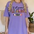 Teacher Y'All Gonna Learn Today First Day Of School Teacher Women's Comfort Colors T-Shirt Violet