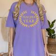 Teacher Of The Year Greatest Ever Award Day Women's Comfort Colors T-Shirt Violet Teacher Of The Year Greatest Ever Award Day Women's Comfort Colors T-Shirt Violet