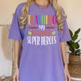 Teaching My Favorite Superheros Men Women SPED Teacher Women's Comfort Colors T-Shirt Violet