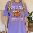 Thanksgiving Teacher Turkey Lets Eat Kids Punctuation Women's Comfort Colors T-Shirt Violet Thanksgiving Teacher Turkey Lets Eat Kids Punctuation Women's Comfort Colors T-Shirt Violet
