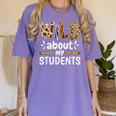 Wild About My Students School Teachers And Students Women's Comfort Colors T-Shirt Violet Wild About My Students School Teachers And Students Women's Comfort Colors T-Shirt Violet