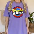 Wonder Teacher Super Woman Power Superhero Back To School Women's Comfort Colors T-Shirt Violet