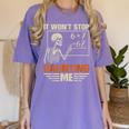 I Won't Stop Haunting Me Skeleton 6 7 Meme Teachers Women's Comfort Colors T-Shirt Violet