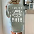 5 Out Of 4 People Struggle With Math Teacher Science Women's Comfort Colors T-Shirt Back Print Bay