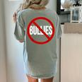 Anti Bullying No Bullies School Teacher Student Kindness Women's Comfort Colors T-Shirt Back Print Bay Anti Bullying No Bullies School Teacher Student Kindness Women's Comfort Colors T-Shirt Back Print Bay