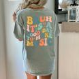 Bruh It's A Good Day To Make Music Musician Music Teacher Women's Comfort Colors T-Shirt Back Print Bay